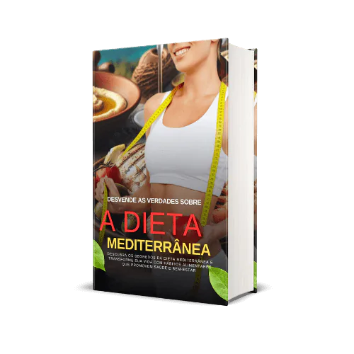 [PLR] Desvende as Verdades Sobre a Dieta Mediterrânea